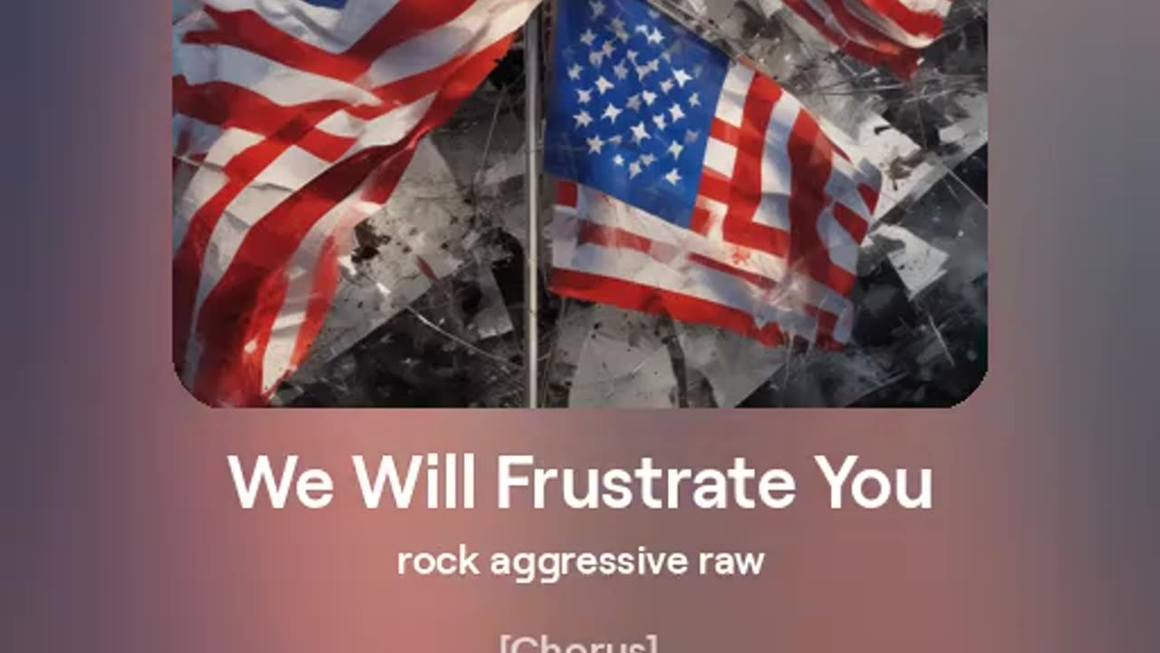We Will Frustrate You