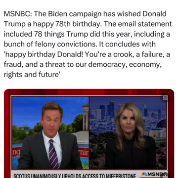 🙄 Biden Campaign "Wishes Trump A Happy Birthday" (NCSWIC)