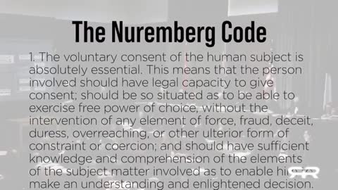 Vaccine breaks all 10 rules of the NUREMBERG CODE