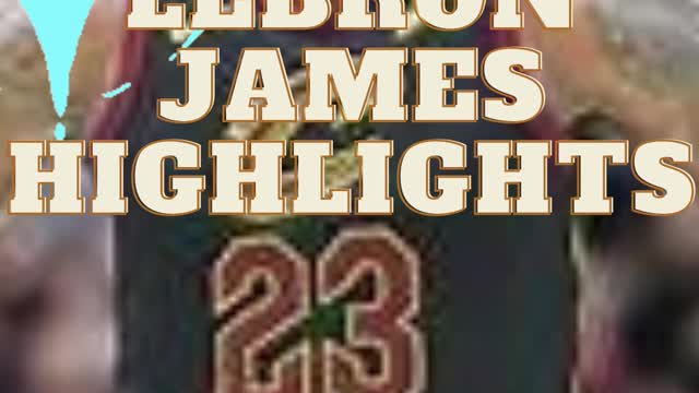 LEBRON JAMES BEST PLAYS 15