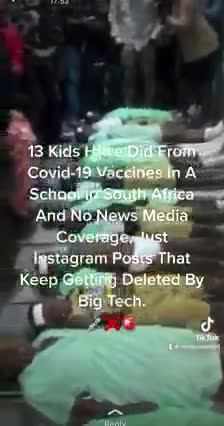 13 Kids Have Died From Covid-19 Vaccines In A School In South Africa...