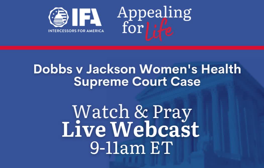 IFA's Supreme Court Watch and Pray Webcast