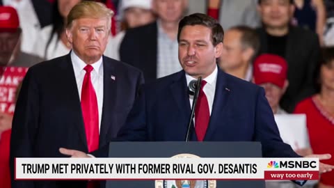 Trump met privately with former rival Gov. DeSantis