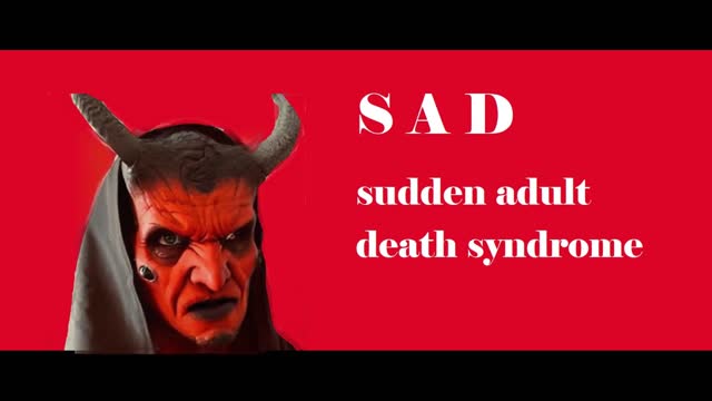 SUDDEN ADULT DEATH SYNDROME