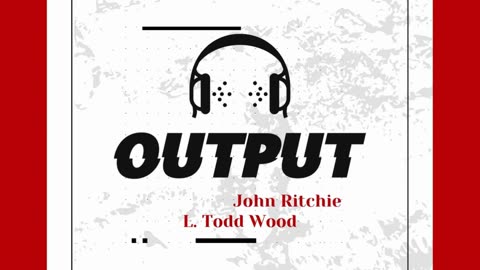 Output - Guest Darin Gaub - Taiwan, Drones, Chris Wray, Syria, West Point 12/12/24