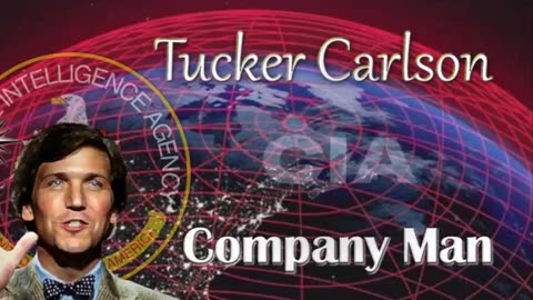 Tucker Carlson - Company Man