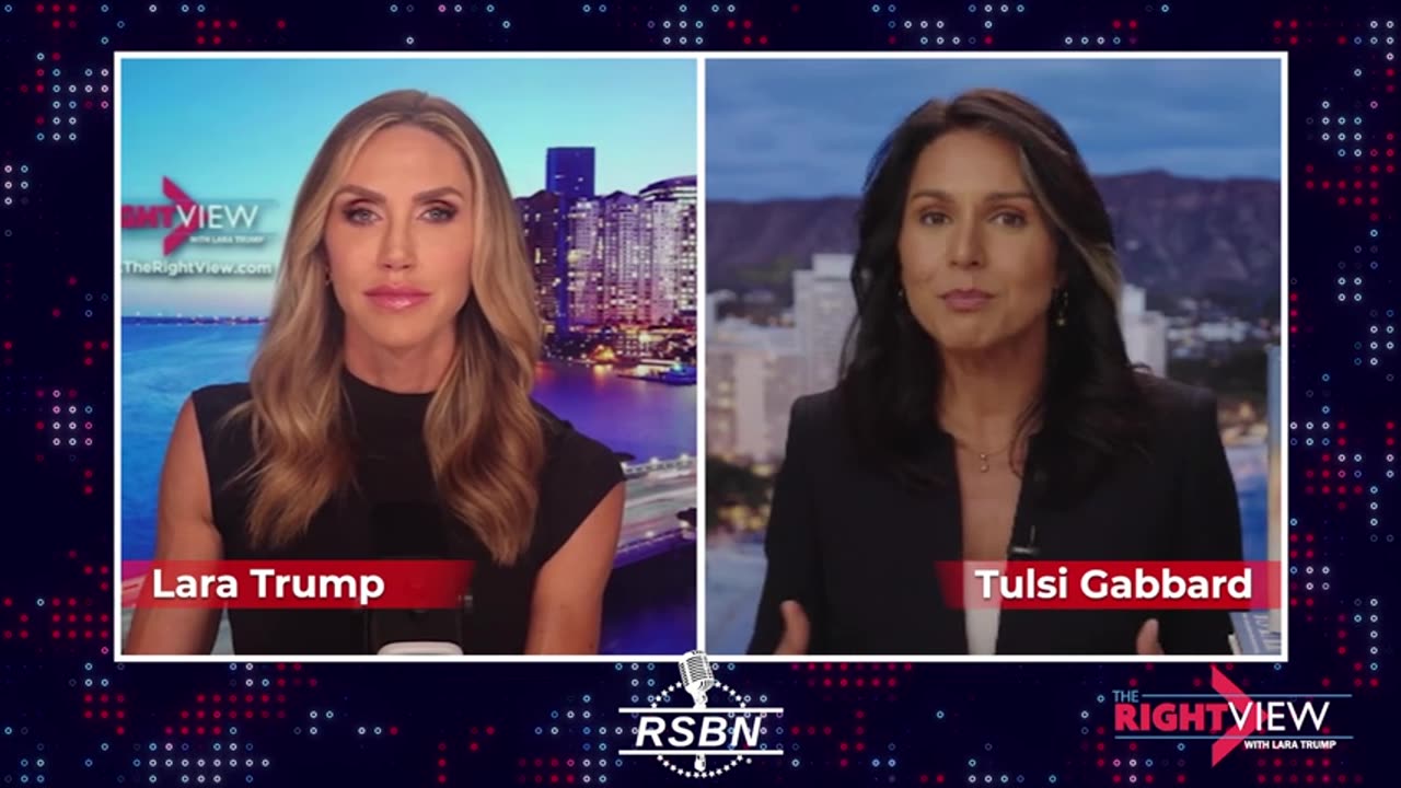 The Right View with Lara Trump & Tulsi Gabbard