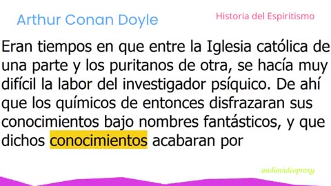 Arthur Conan Doyle - Historia del Espiritismo 3/5