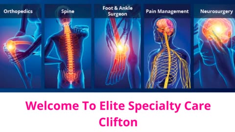 Elite Specialty Care | Best Spine Treatment in Clifton, NJ