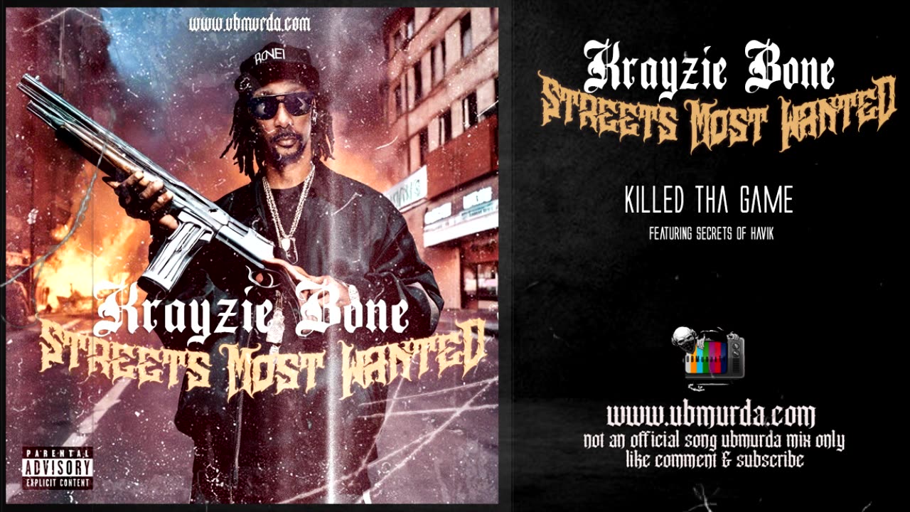 Krayzie Bone - Killed Tha Game Ft. Secrets of Havik