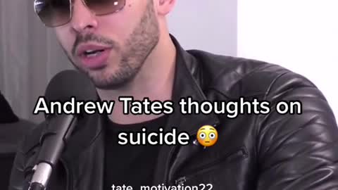 Andrew tate on suicide