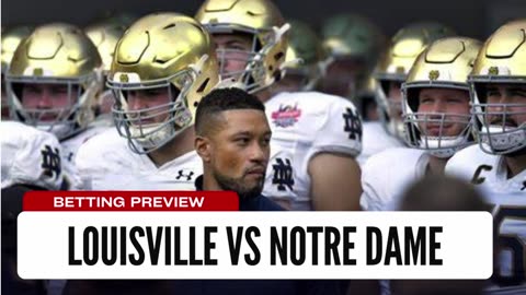 NCAAF Week 5 Bet: Louisville vs Notre Dame