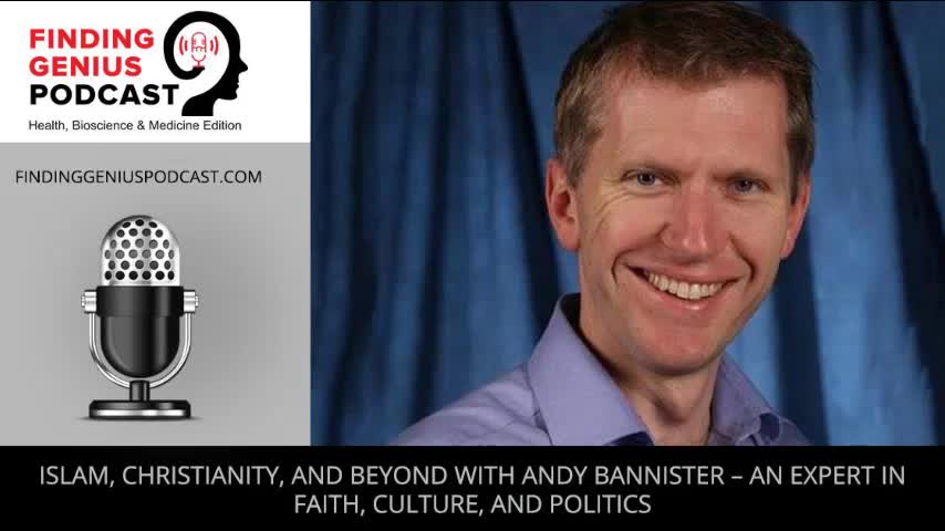 Islam, Christianity, and Beyond with Andy Bannister – An Expert in Faith, Culture, and Politics