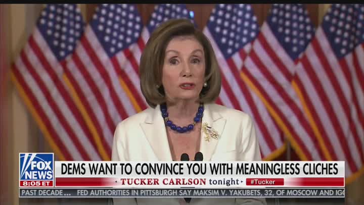 Carlson mocks Pelosi's cliche-filled impeavhment speech