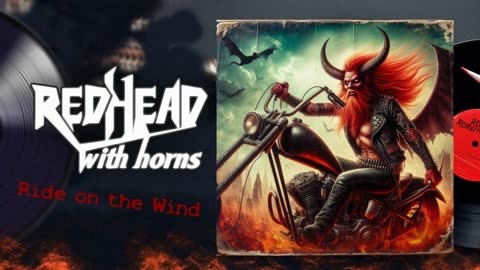Redhead with Horns - Ride on the Wind