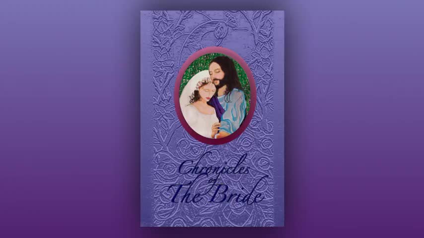 Chronicles of the Bride - Mother Clare's Heavenly Trip