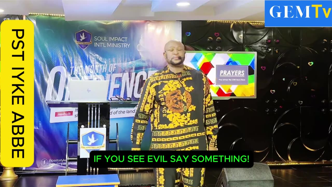 IF YOU SEE EVIL SAY SOMETHING