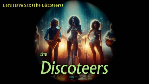 Let's Have Sax (The Discoteers)