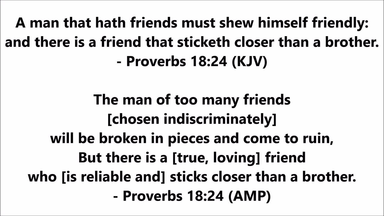 Proverbs 18:24 (KJV & AMP)