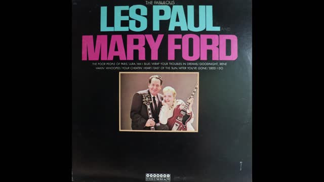 Les Paul & Mary Ford - The Fabulous Les Paul & Mary Ford (circa 1960) [Complete LP]