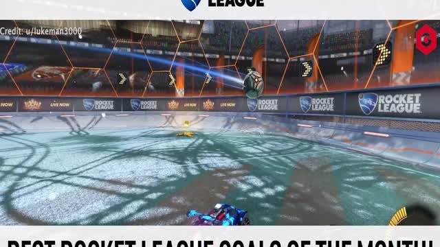 BEST ROCKET LEAGUE GOALS OF THE MONTH