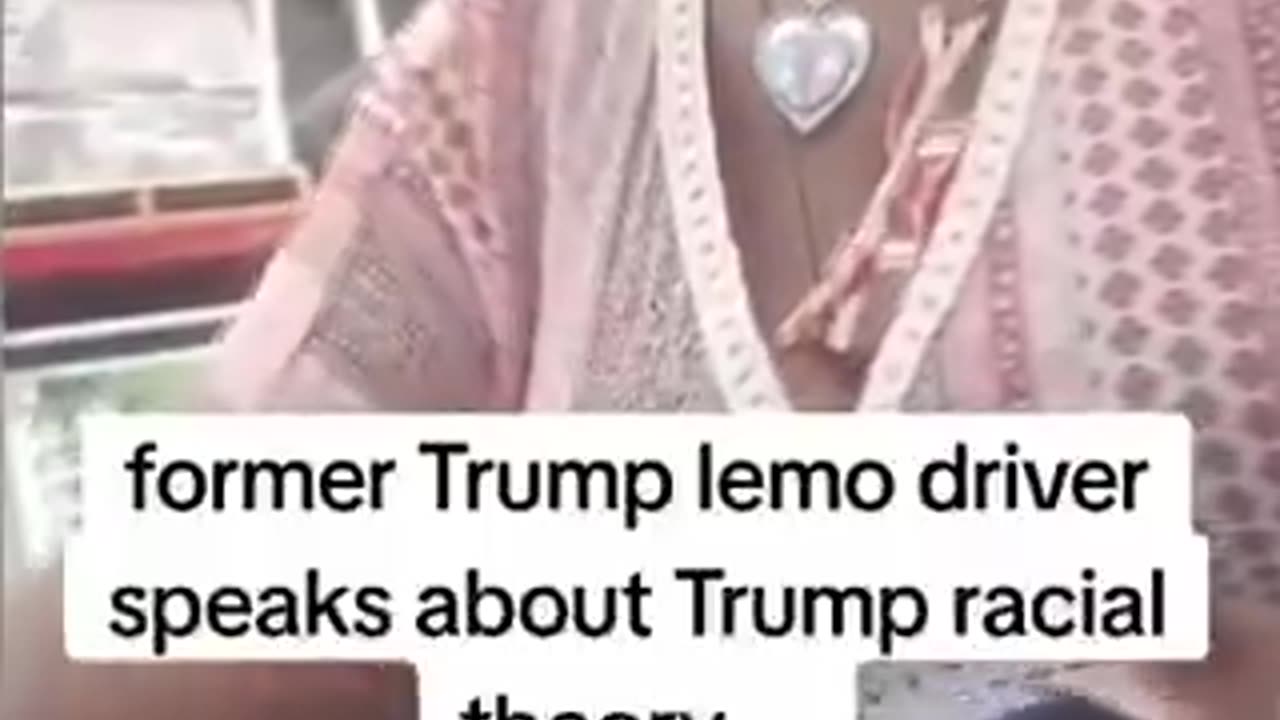 Former Trump limo driver says Trump was never racist