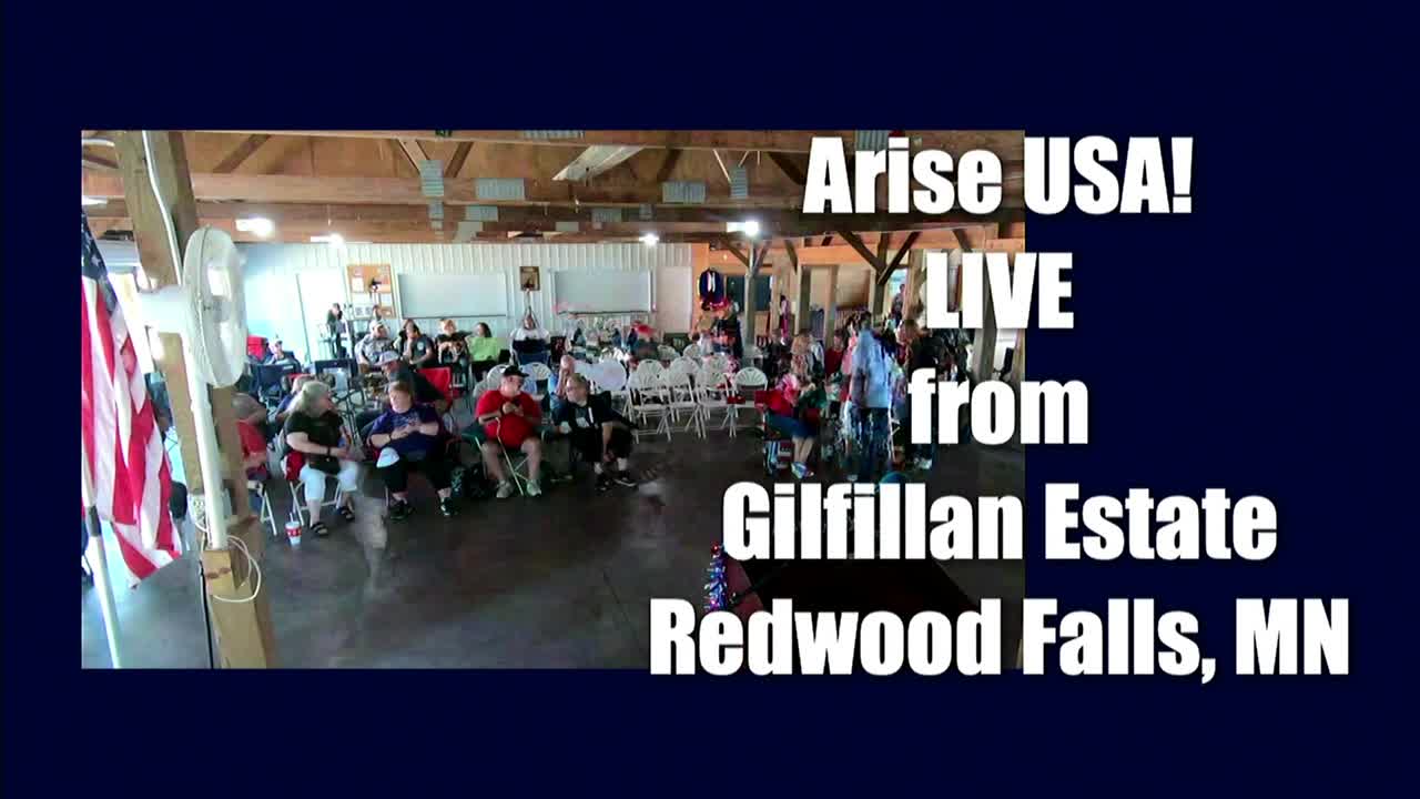 Arise USA is Live from Gilfillan Estate near Redwood Fall, MN