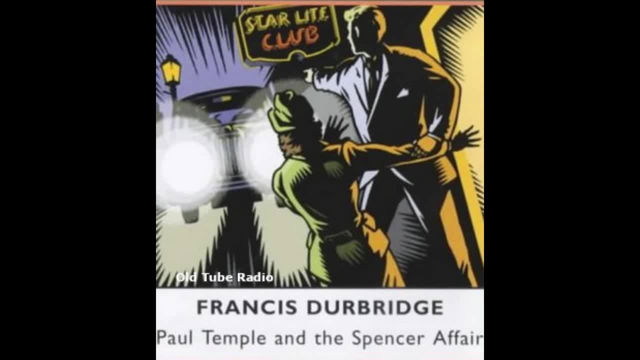 Paul Temple and the Spencer Affair by Francis Durbridge