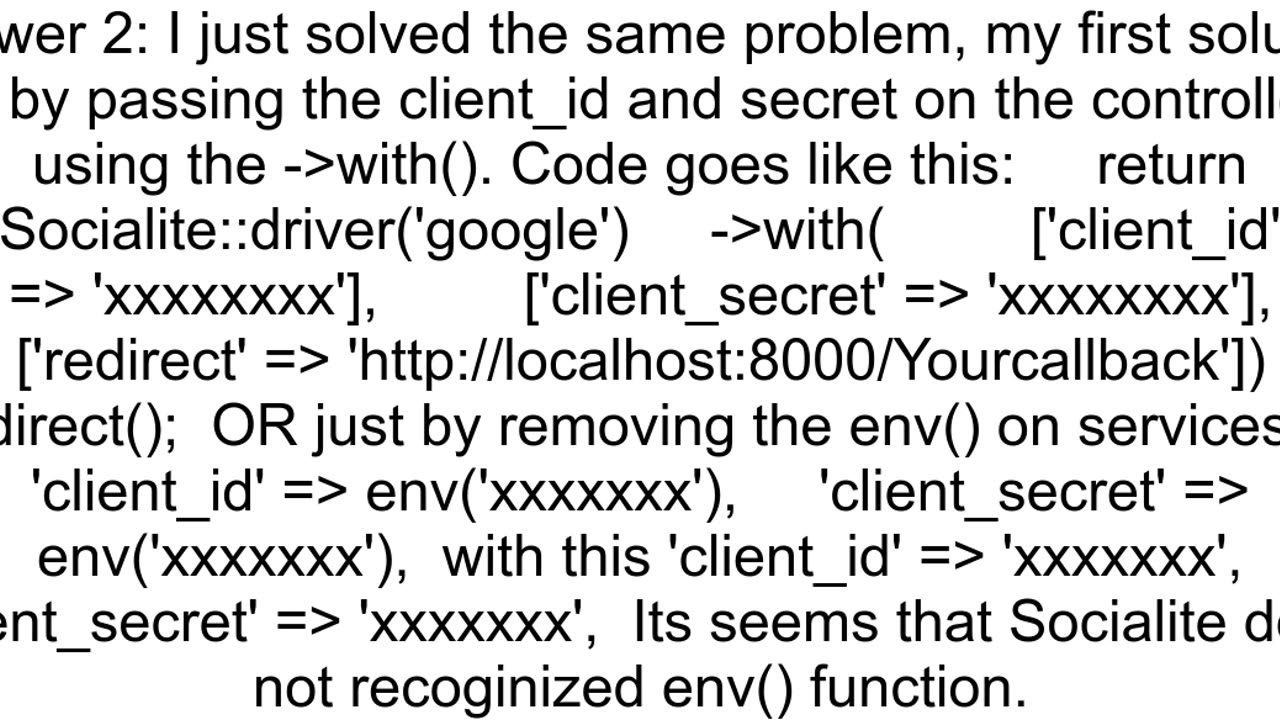 Laravel Socialite google login failed quotMissing required parameter client_idquot although specif