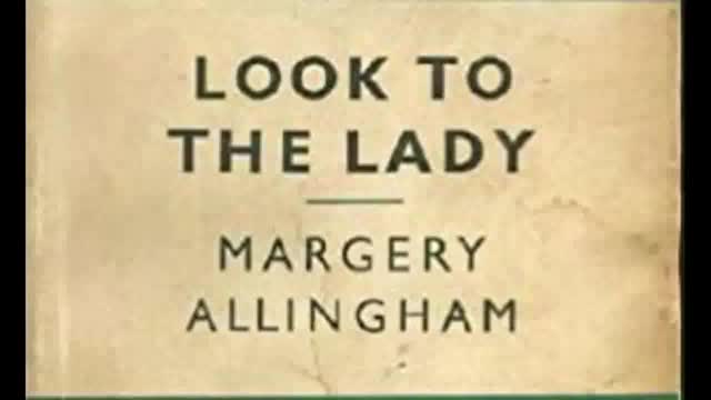 Look To The Lady by Margery Allingham