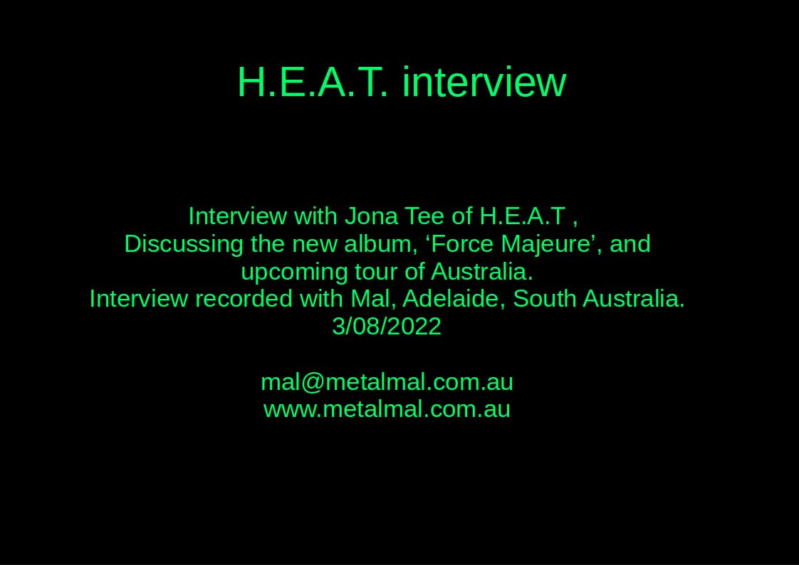 20220803 H.E.A.T. interview