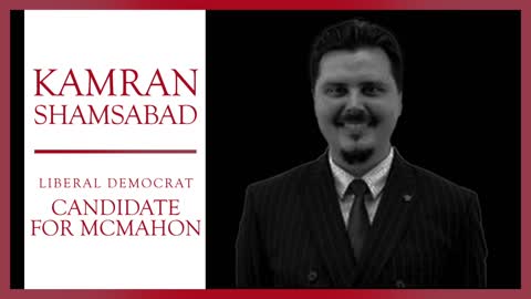 The Liberal Democrat Candidate for McMahon | Kamran Shamsabad | Civic Duty