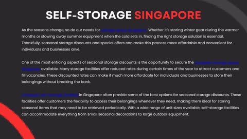 One of the most enticing aspects of seasonal storage discounts