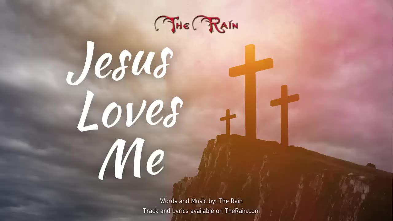 Jesus Loves Me (I Know)