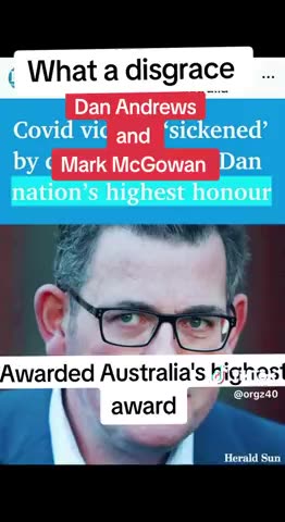 COVID TERRORISTS ANDREWS & MCGOWAN AWARDED AUSTRALIA'S HIGHEST HONOUR.mp4