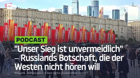 "Unser Sieg ist unvermeidlich" ‒ Russlands Botschaft, die der Westen nicht hören will