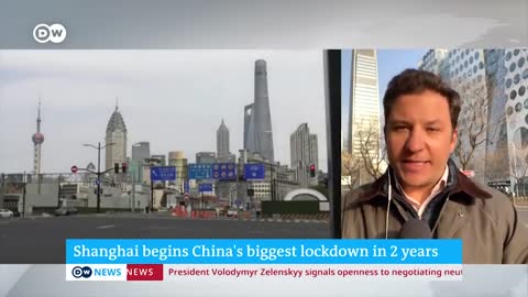 Shanghai enters lockdown_ How long will China keep up its Zero Covid policy _ DW