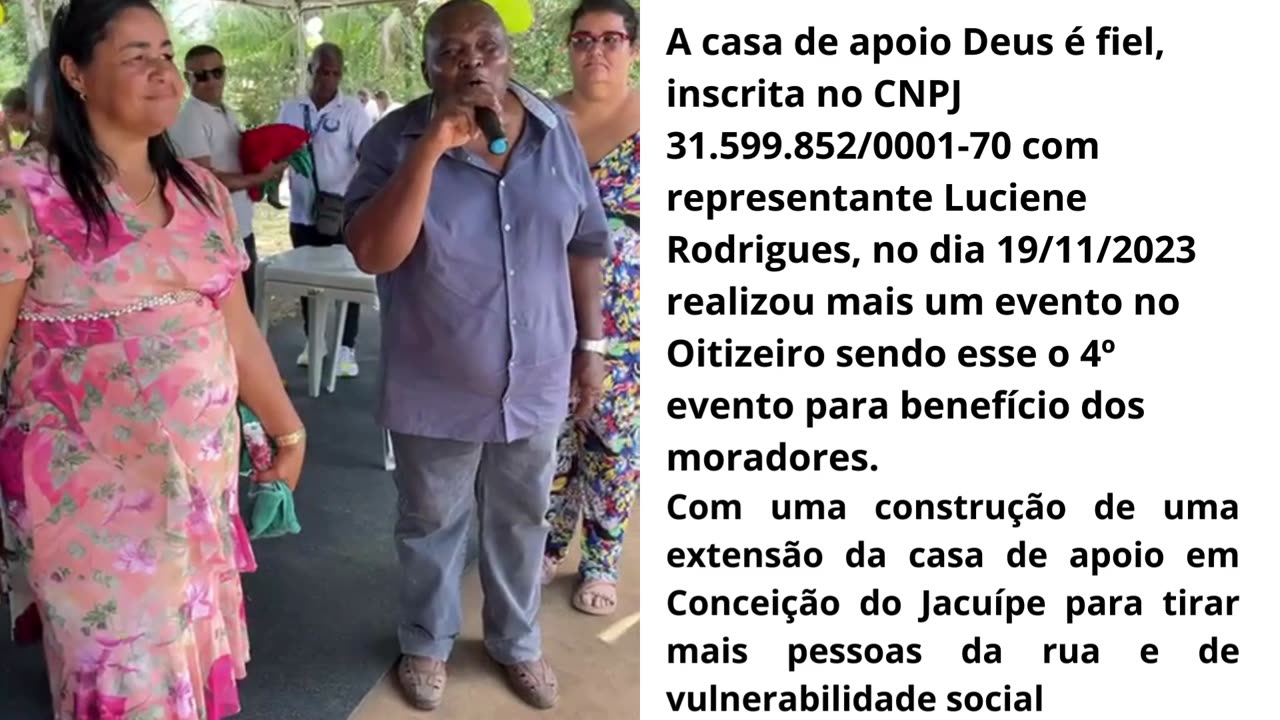 Casa de Apoio Deus é Fiel faz ação missionária Social no Oitizeiro de Conceição do Jacuípe