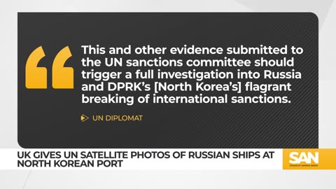 UK images allege Russian ships picked up artillery from N. Korea, violating UN sanctions