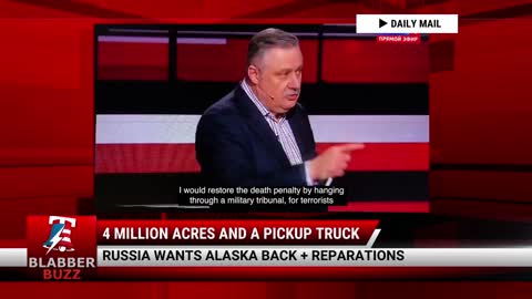 Russia Wants Alaska Back + Reparations