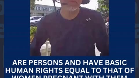 The Unborn BABIES Have HUMAN RIGHTS!!!