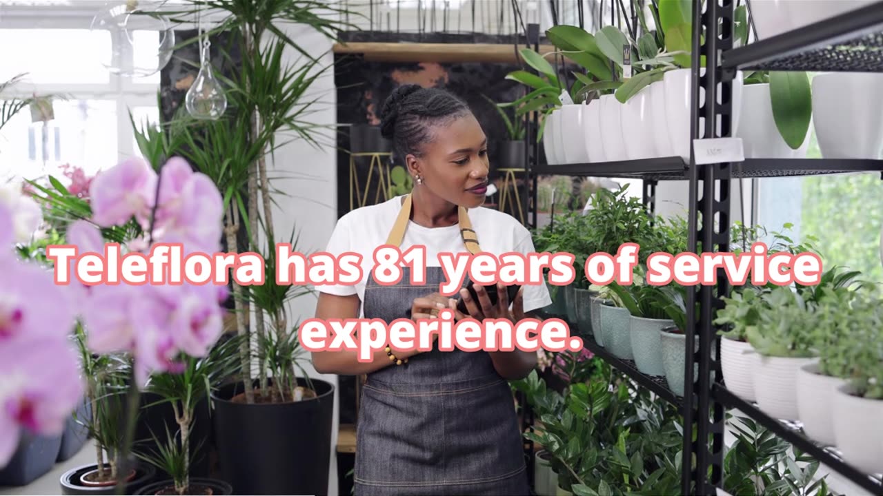 TELEFLORA- 81 Years of Service Experience