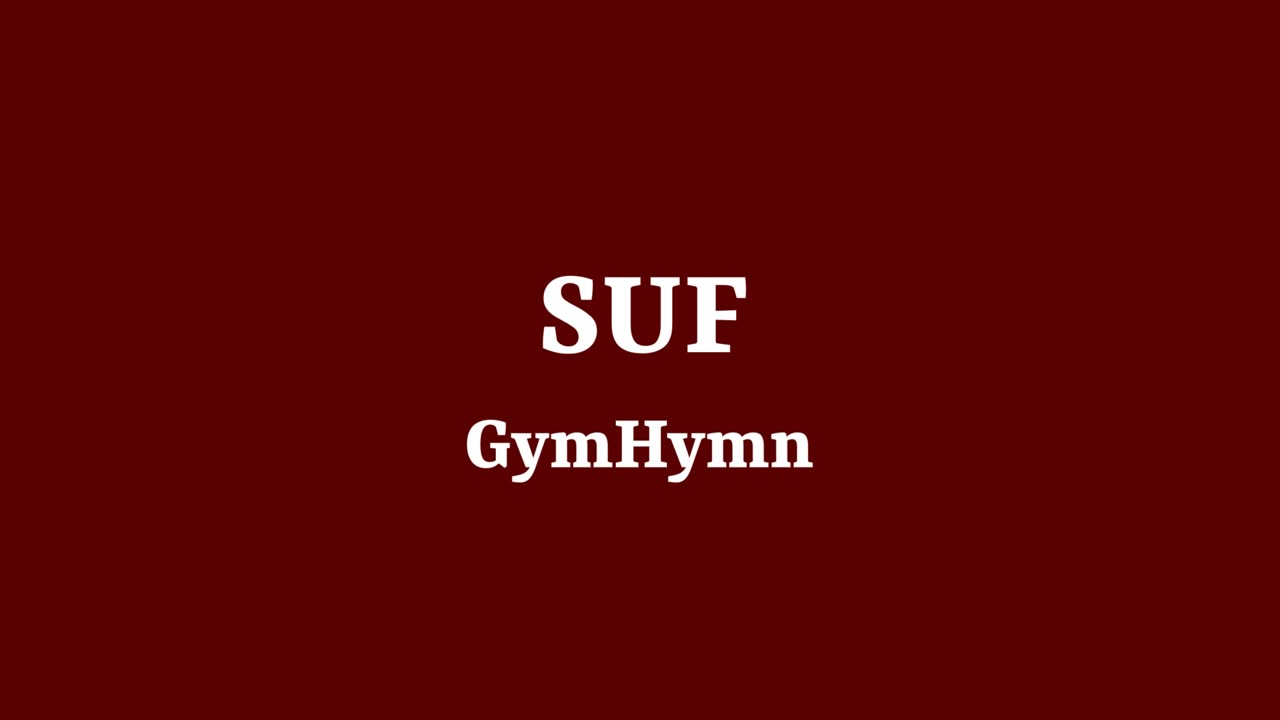 SUF GymHymn