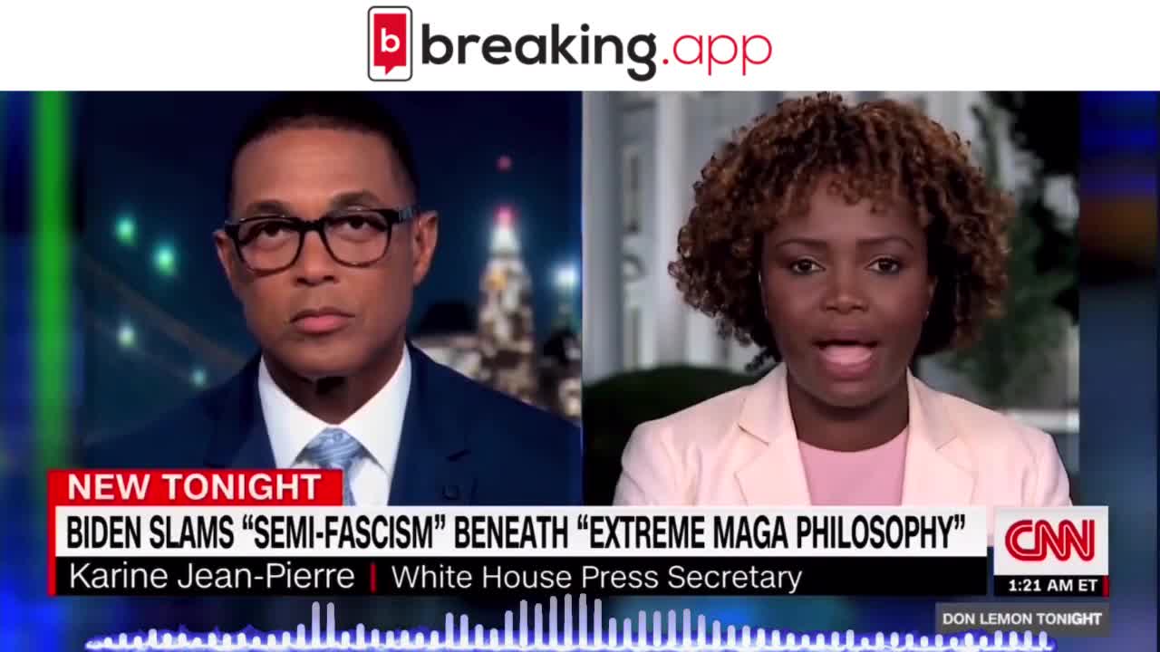 Karine Jean-Pierre Frustrates Don Lemon on "Anti-Fascism"