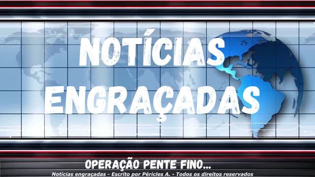 Notícias engraçadas: Operação pente fino...