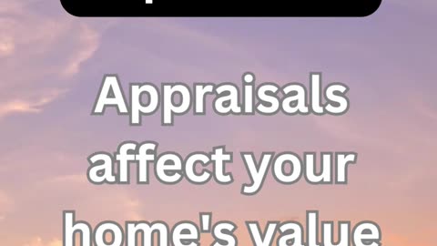 Property Appraisal Importance