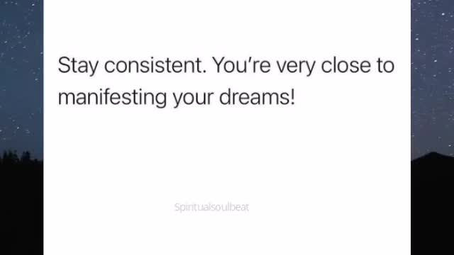Stay consistent