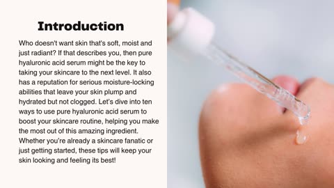 Best 7 Skincare Tips with Pure Hyaluronic Acid Serum