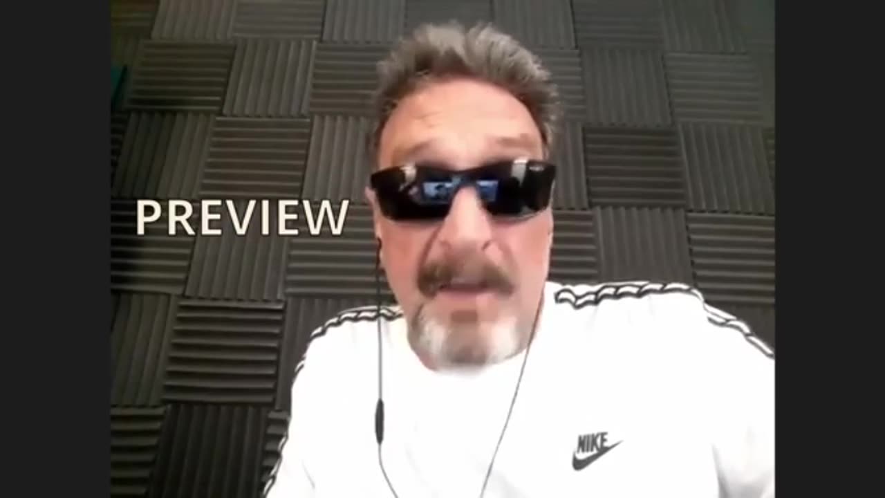 John McAfees Final Interviews U R in the Matrix Wake Up