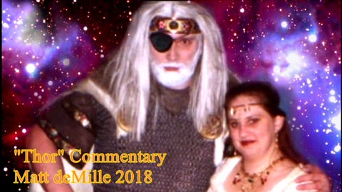 Matt deMille Movie Commentary #124: Thor